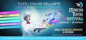 Marconi Teatro Festival IV Edizione - 4/28 luglio 2019