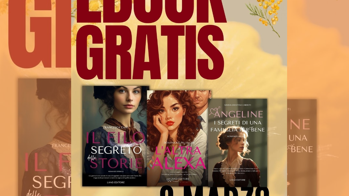 Tre ebook gratis per l’8 marzo: l’iniziativa di Land Editore