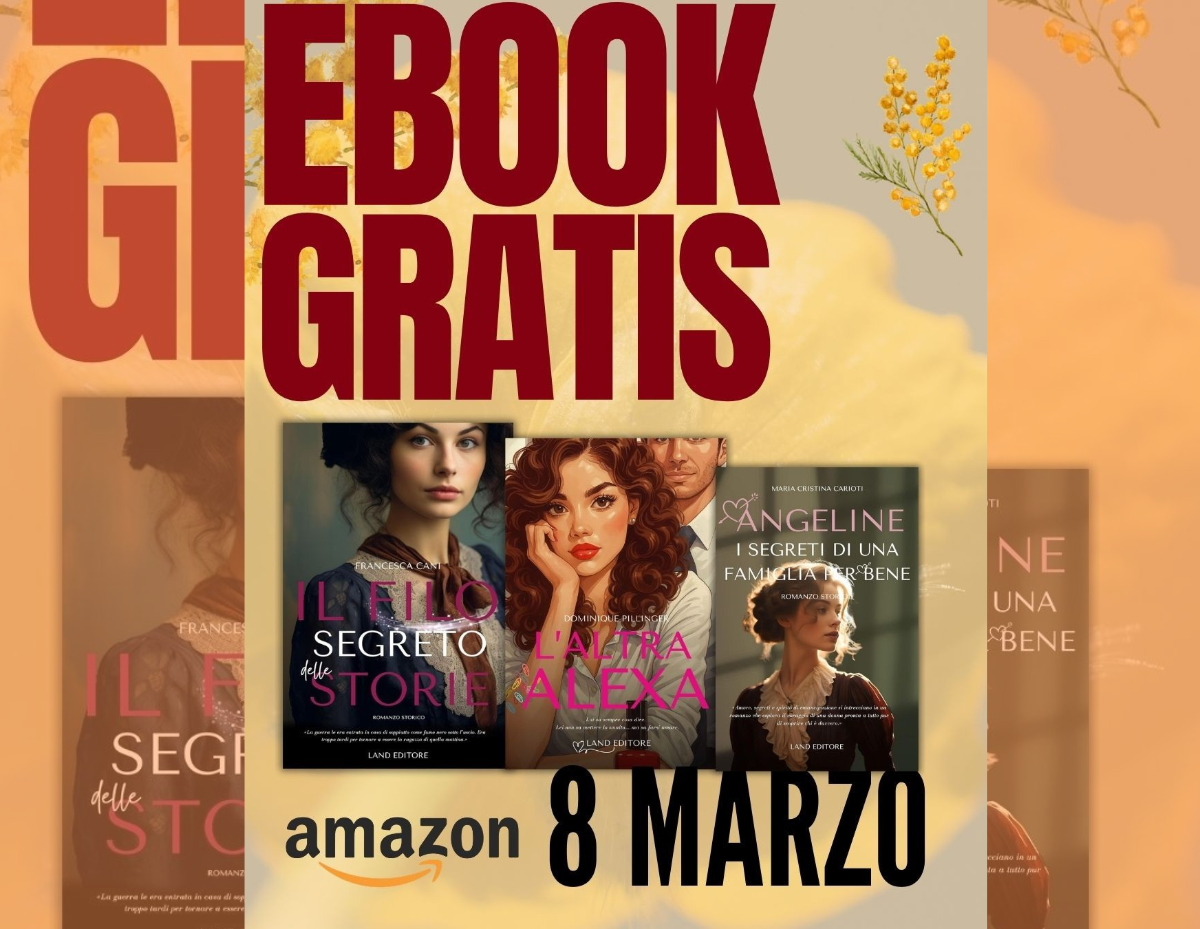 Tre ebook gratis per l’8 marzo: l’iniziativa di Land Editore