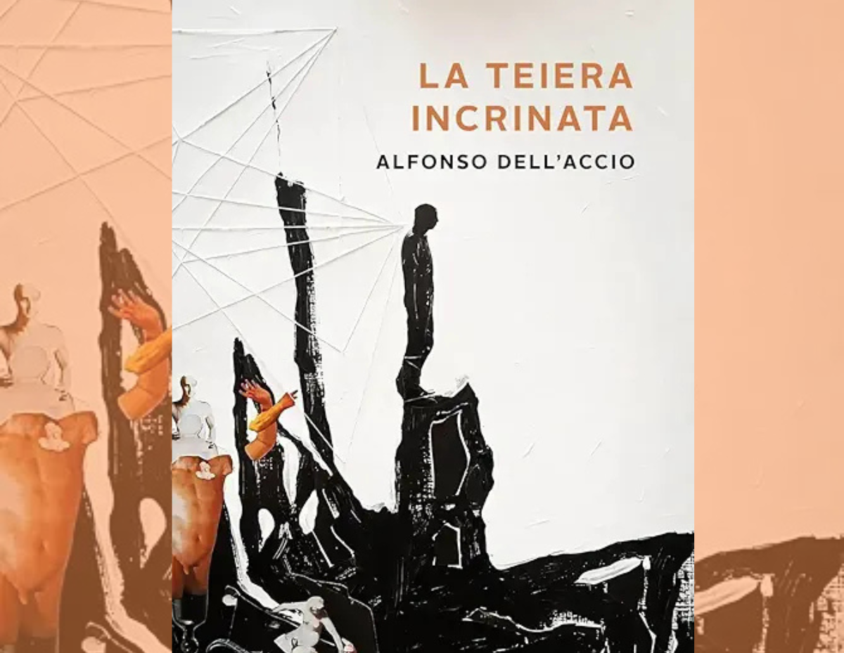 La teiera incrinata di Alfonso Dell’Accio: quando l’amore non basta a salvarci