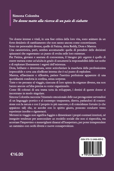 Tre donne matte: quando il viaggio diventa ricerca di sé